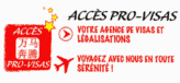 Vos visas en un temps record, une assistance dans vos démarches administratives complexes, tous les formulaires utiles téléchargeables ...